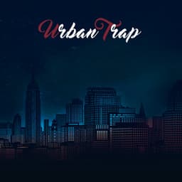 Urban Trap: Best Chill Trap Music - Todays Hits