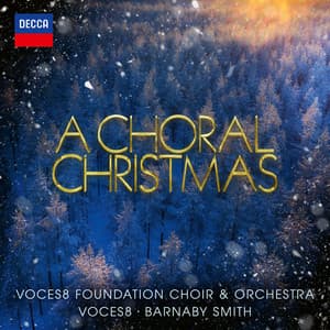A Choral Christmas - VOCES8