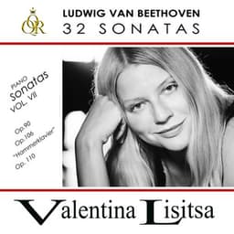 Ludwig Van Beethoven 32 Sonatas, Vol. 7 - Valentina Lisitsa