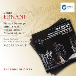 Verdi: Ernani - Giuseppe Verdi