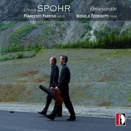 Spohr: Reisesonate - Louis Spohr