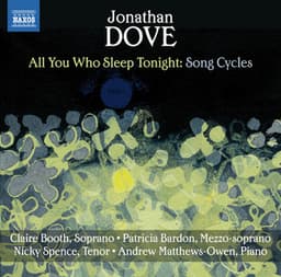 Jonathan Dove: Song Cycles - Jonathan Dove