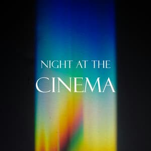 "Night at the Cinema" - John Williams