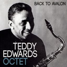 Back to Avalon - Teddy Edwards