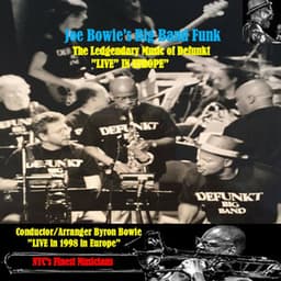 Joe Bowie's Big Band Funk "Live in Europe" - Joseph Bowie