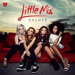 Salute - Little Mix