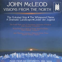 Music from 6 Continents : Visions from the North - John McLeod