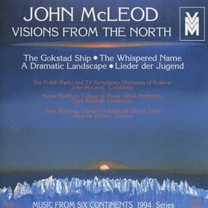 Music from 6 Continents : Visions from the North - John McLeod