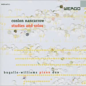 Nancarrow: Studies and Solos - Conlon Nancarrow