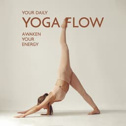 Your Daily Yoga Flow: Awaken Your Energy with Chillage Beats - Namaste Yoga Collection