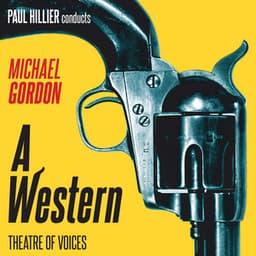 Michael Gordon: A Western - Michael Gordon