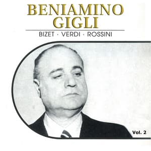 Beniamo Gigli, Vol 2 - Beniamino Gigli