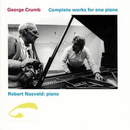 Complete Works for One Piano - George Crumb