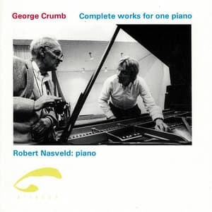 Complete Works for One Piano - George Crumb