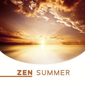 Zen Summer: Embrace Summertime, Simple Pleasure, Positive Affirmations, Meditation Summer Smash - Mindfulness Mind Body Space