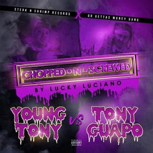 Young Tony VS Tony Guapo - Tony Guapo