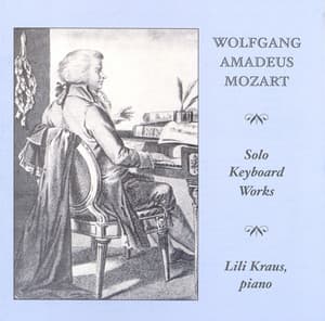 Mozart: Piano Works - Wolfgang Amadeus Mozart