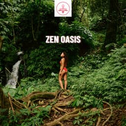 Zen Oasis: Music for Relaxation and Focus - The Time Of Meditation