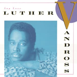 Any Love - Luther Vandross