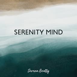 Serenity Mind - Serena Beatty