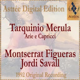 Tarquinio Merula: Arie E Capricci A Voce Sola - Montserrat Figueras