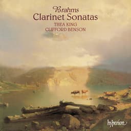 Brahms: Clarinet Sonatas Nos. 1 & 2, Op. 120 - Johannes Brahms