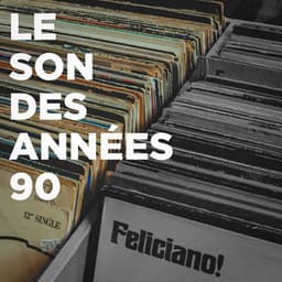 Le son des années 90 - 50 Tubes Au Top