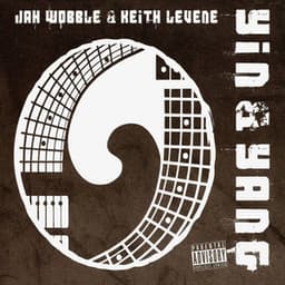 Yin & Yang - Jah Wobble