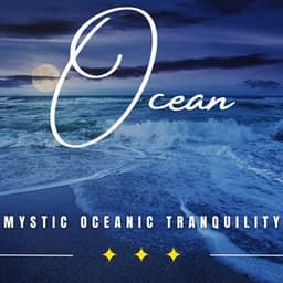 Mystic Ocean Dreams: Binaural Sleep Serenity - Binaural Beats System