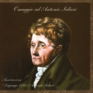 Omaggio ad Antonio Salieri - Antonio Salieri