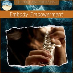 Elevate Effort, Embody Empowerment - Relaxation, Meditation, Yoga Music