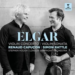 Elgar: Violin Concerto & Violin Sonata - Edward Elgar