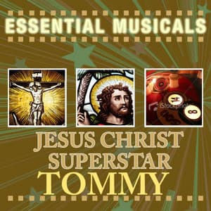 Essential Musicals: Jesus Christ Superstar & Tommy - Stage Sound Unlimited
