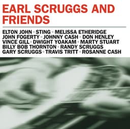 Earl Scruggs And Friends - Earl Scruggs