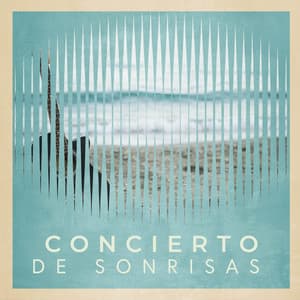 Concierto de Sonrisas - Astramento