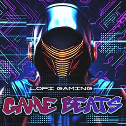 Game Beats - Lofi Gaming