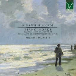 Niels Wilhelm Gade: Piano Works - Niels Gade