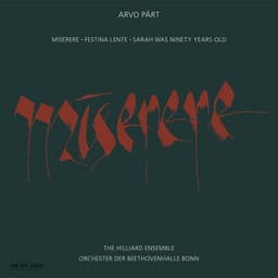 Arvo Pärt: Miserere - Arvo Pärt