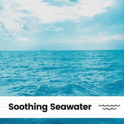 Soothing Seawater - Sounds of Nature Noise