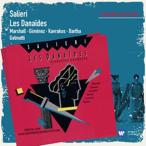 Salieri: Les Danaides - Antonio Salieri