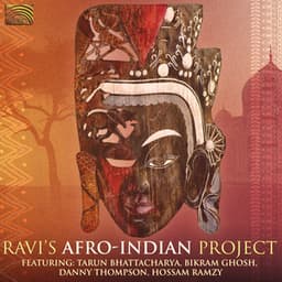 Ravi's Afro-Indian Project - Ravi