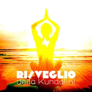 Risveglio della Kundalini: Cancellare l'Aura con Pratica dello Yoga - Meditazione zen musica