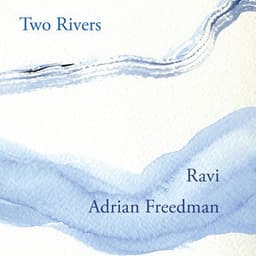 Two Rivers - Adrian Freedman
