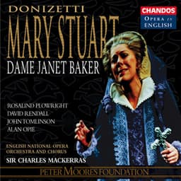 Donizetti: Mary Stuart - Gaetano Donizetti
