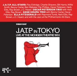 JATP In Tokyo, Live At The Nichigeki Theatre 1953 - The Jazz At The Philharmonic All-Stars