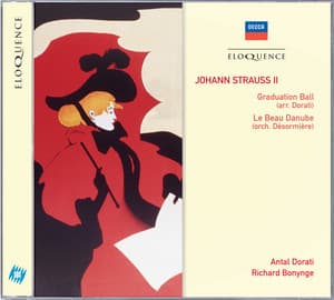 Johann Strauss II: Graduation Ball; Le Beau Danube - Johann Strauss II