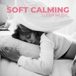 Soft Calming Bedtime Serenity - Mark Siddhi