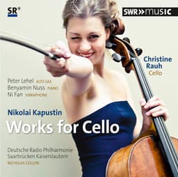 Kapustin: Works for Cello - Nikolai Kapustin