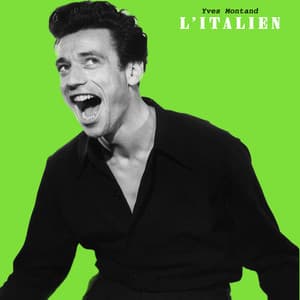 L'Italien - Yves Montand