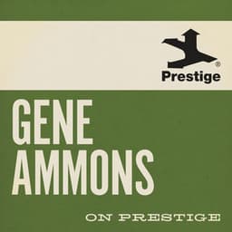 On Prestige - Gene Ammons